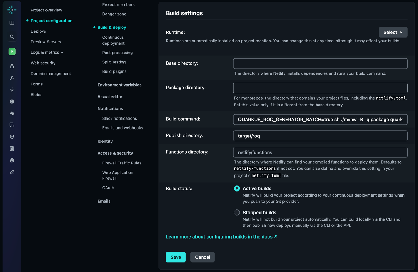 Netlify configuration screen. Build mentioned below is set under in Build Settings